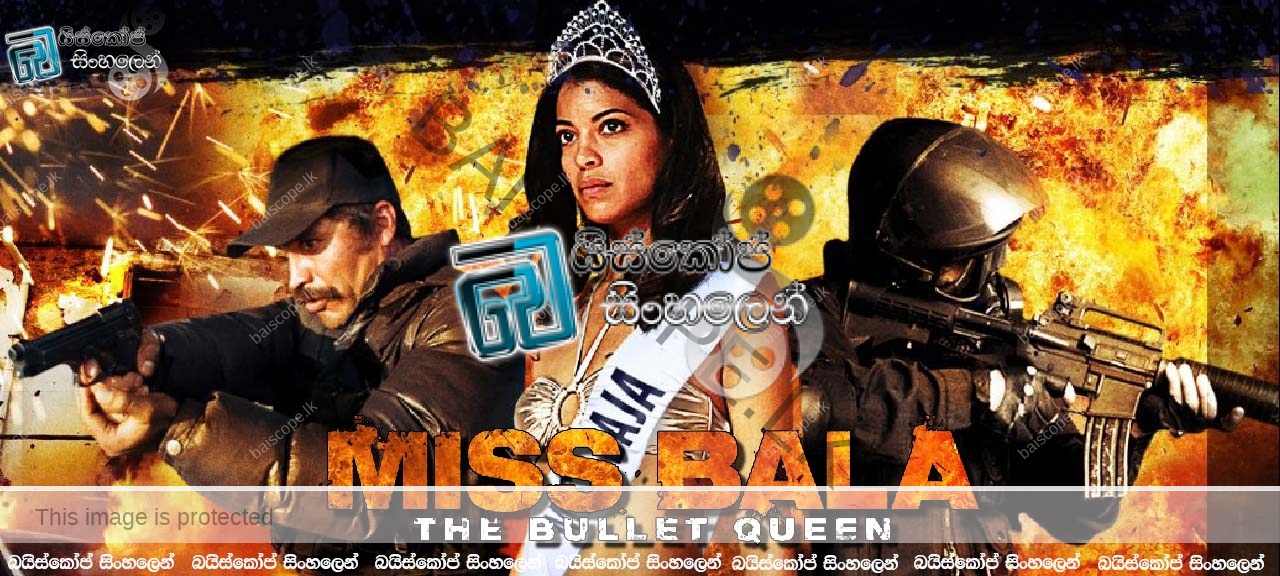 Miss Bala (2011)