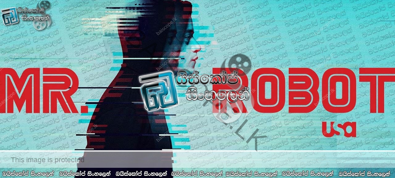 Mr. Robot S03 : E02 Sinhala Subtitles | පෙර වැරදි ...