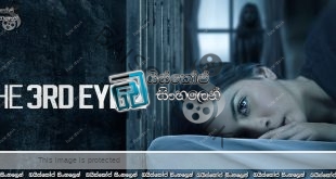 The 3rd Eye 2 (2019) AKA Mata 2 Batin Sinhala Subtitles | අභිරහස් තෙවෙනි ඇසේ දෙවෙනි දිගහැරුම [සිංහල උපසිරසි]