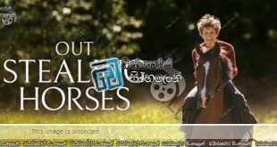 Out Stealing Horses (2019) AKA Ut og stjæle hester Sinhala Subtitles | අතීතයේ මතක මැදින් [සිංහල උපසිරසි]
