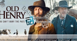 Old Henry (2021) Sinhala Subtitles | කවුද මේ හෙන්රි? [සිංහල උපසිරසි]