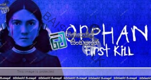 Orphan: First Kill (2022) Sinhala Subtitle | මහා විපතක මූලාරම්භය! [සිංහල උපසිරැසි]