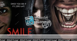 Smile (2022) Sinhala Subtitle | සිනහව අතරින්! [සිංහල උපසිරැසි] 18+