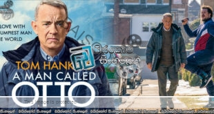 A Man Called Otto (2022) Sinhala Subtitle | හදවත විසල් මිනිසා. [සිංහල උපසිරැසි]