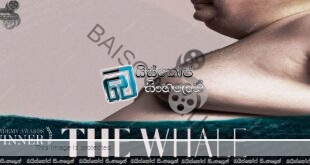 The Whale (2022) Sinhala Subtitles | තල්මහ [සිංහල උපසිරැසි සමඟ]